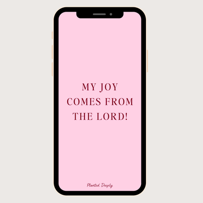 Joy of the Lord Phone Backgrounds