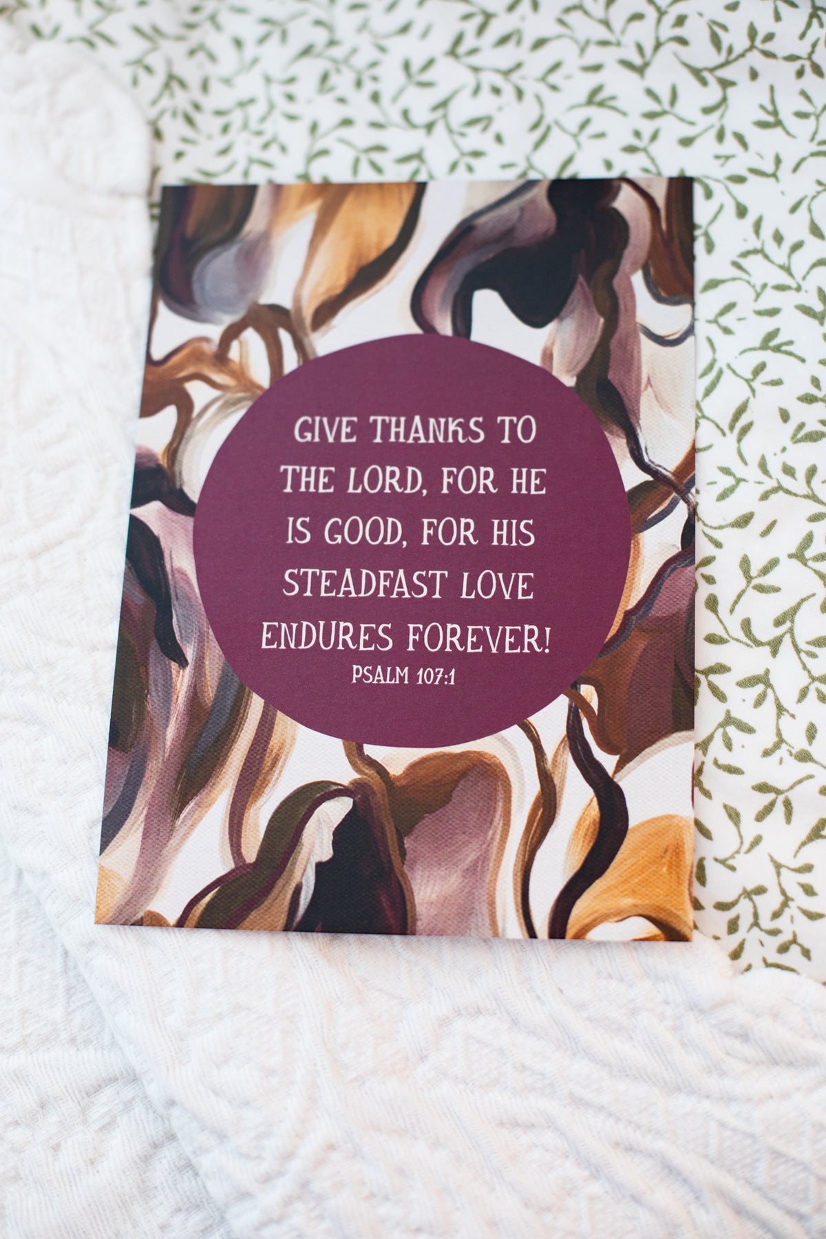 Psalm 107:1 Art Print