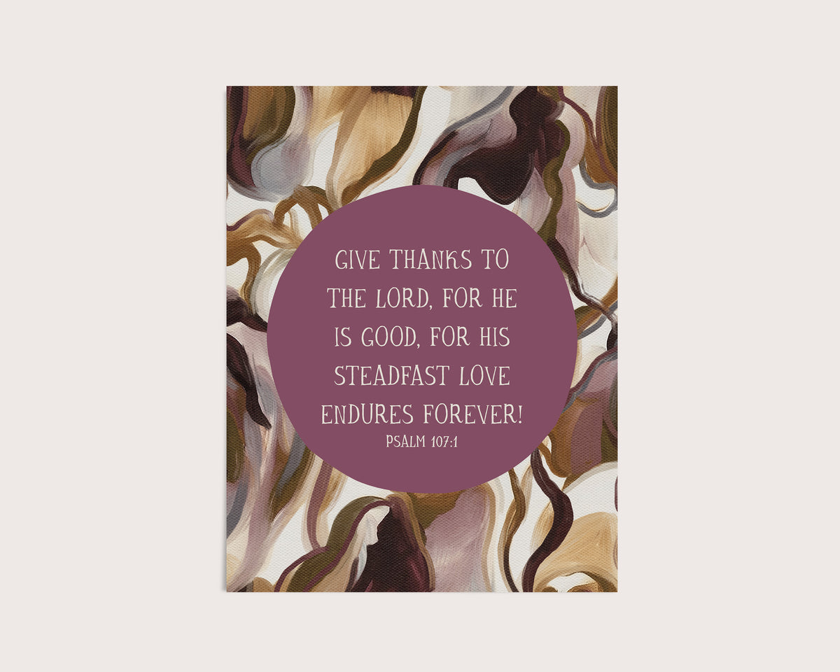 Psalm 107:1 Art Print