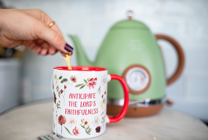 Anticipate The Lord's Faithfulness Mug