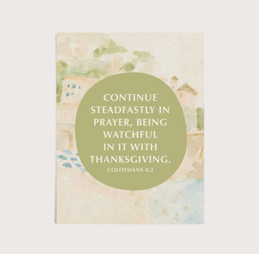 Colossians 4:2 Art Print