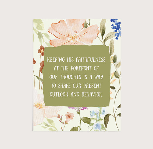 Keep His Faithfulness Quote