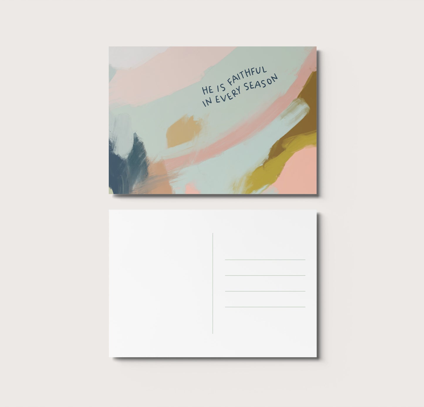 He Is Faithful In Every Season Postcard