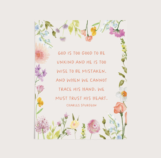 Charles Spurgeon Quote - "Trust His Heart"